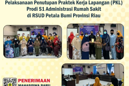 Pelaksanaan penutupan Praktek Kerja Lapangan (PKL) Prodi S1 Administrasi Rumah Sakit Fakultas Ilmu Kesehatan Universitas Awal Bros di RSUD Petala Bumi Provinsi Riau.